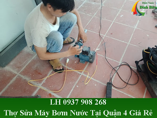 Thợ sửa máy bơm nước tại quận 4 giá rẻ nhất