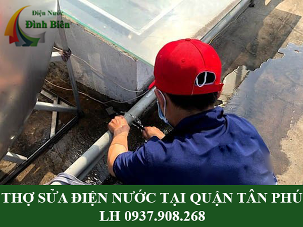 Thợ sửa chữa điện nước tại quận Tân Phú