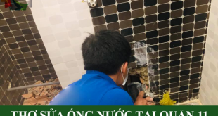 Thợ sửa ống nước tại quận 11